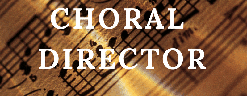Now hiring choral director.